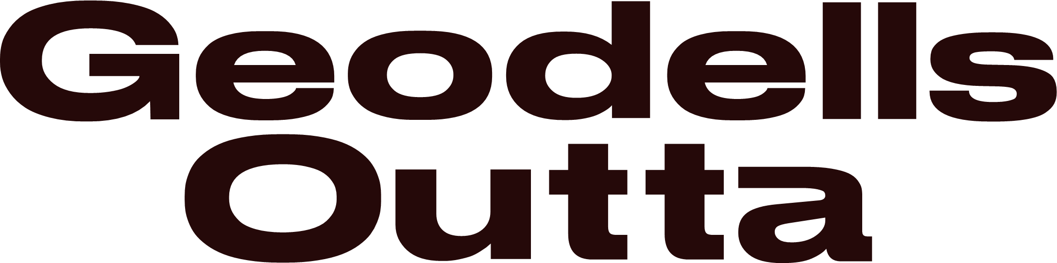 Geodells Outta 